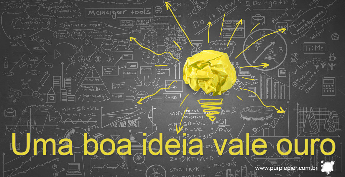 Uma boa ideia vale ouro